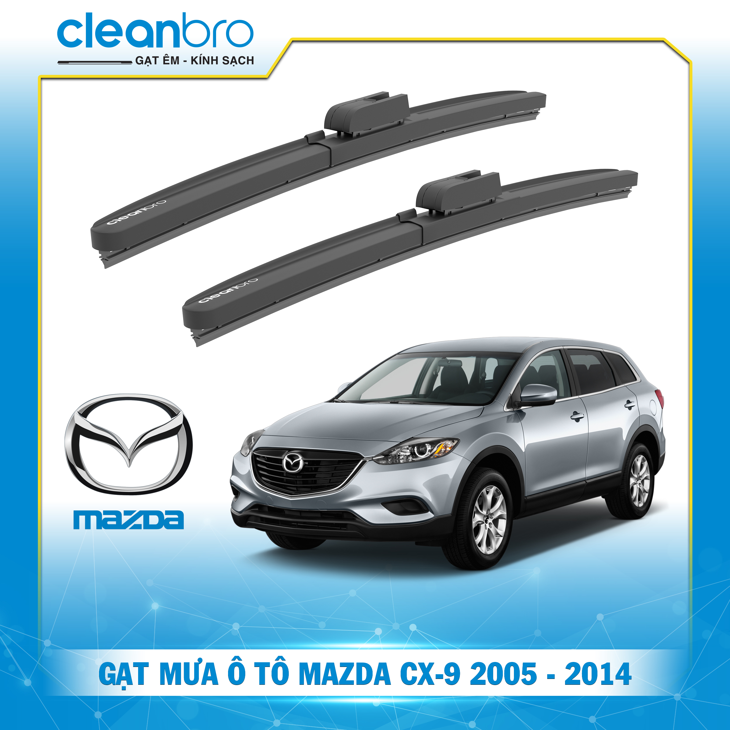Gạt mưa ô tô hiệu ứng lá sen Mazda CX-9 [2005-2014]